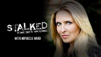 Stalked: Someone's Watching