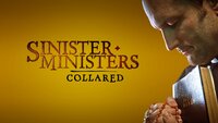 Sinister Ministers: Collared