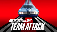 Street Outlaws: No Prep Kings Team Attack