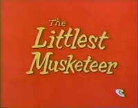 The Littlest Musketeer