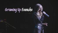 Growing Up Evancho