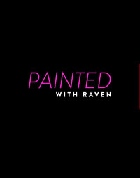 Painted with Raven