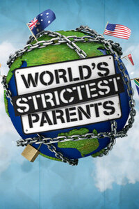 World's Strictest Parents