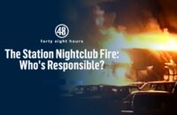The Station Nightclub Fire: Who's Responsible?