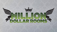 Million Dollar Rooms