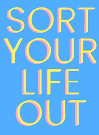Sort Your Life Out