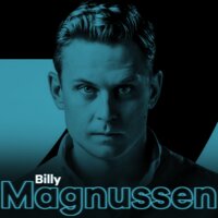 James Bond's Billy Magnussen: Hunger for Purpose