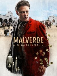 Malverde: El Santo Patrón