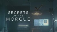 Secrets of the Morgue