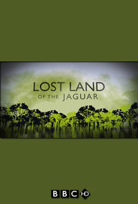 Lost Land of the Jaguar