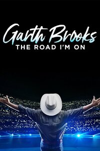 Garth Brooks: The Road I'm On