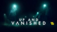 Up and Vanished