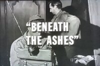 Beneath the Ashes