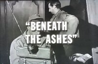 Beneath the Ashes