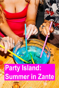 Party Island: Summer in Zante