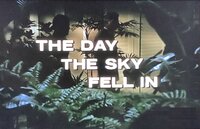 The Day the Sky Fell In