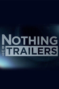 Nothing But Trailers