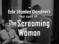 Erle Stanley Gardner's The Case of the Screaming Woman