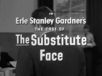 Erle Stanley Gardner's The Case of the Substitute Face