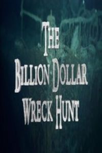 The Billion Dollar Wreck Hunt