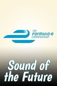 Formula E: Sound of the Future