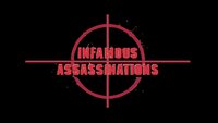 Infamous Assassinations