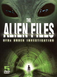 The Alien Files: UFOs Under Investigation