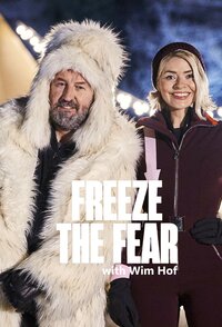 Freeze the Fear with Wim Hof