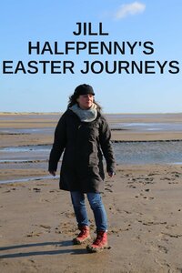 Jill Halfpenny's Easter Journeys