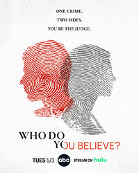Who Do You Believe?
