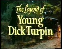 The Legend of Young Dick Turpin (1)