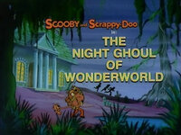 The Night Ghoul of Wonderworld