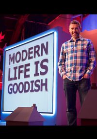Dave Gorman: Modern Life is Goodish
