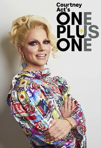 Courtney Act's One Plus One