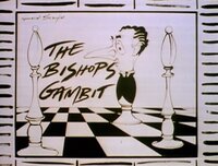 The Bishops Gambit
