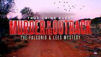 Murder in the Outback: The Falconio and Lees Mystery