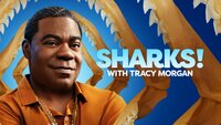 Sharks! with Tracy Morgan