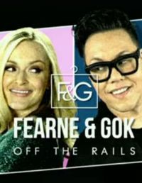 Fearne & Gok: Off the Rails