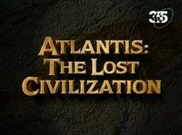 Atlantis: The Lost Civilization