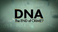 DNA: The End of Crime?