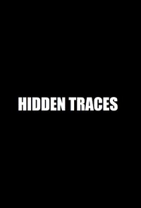 Les traces cachées