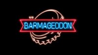 Barmageddon