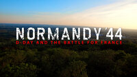 Normandy '44: D-Day and the Battle for France