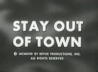 Stay Out of Town
