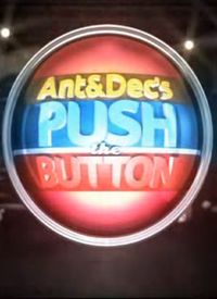 Ant & Dec's Push the Button