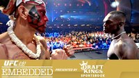 UFC 281 Embedded Episode 6