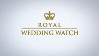 Royal Wedding Watch