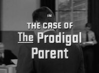 The Case of the Prodigal Parent