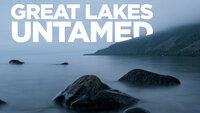 Great Lakes Untamed