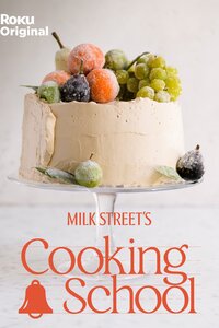 Milk Street's Cooking School